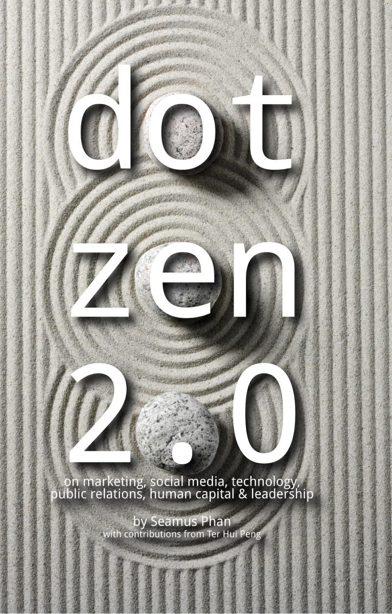 Dot Zen 2.0 book by Dr Seamus Phan